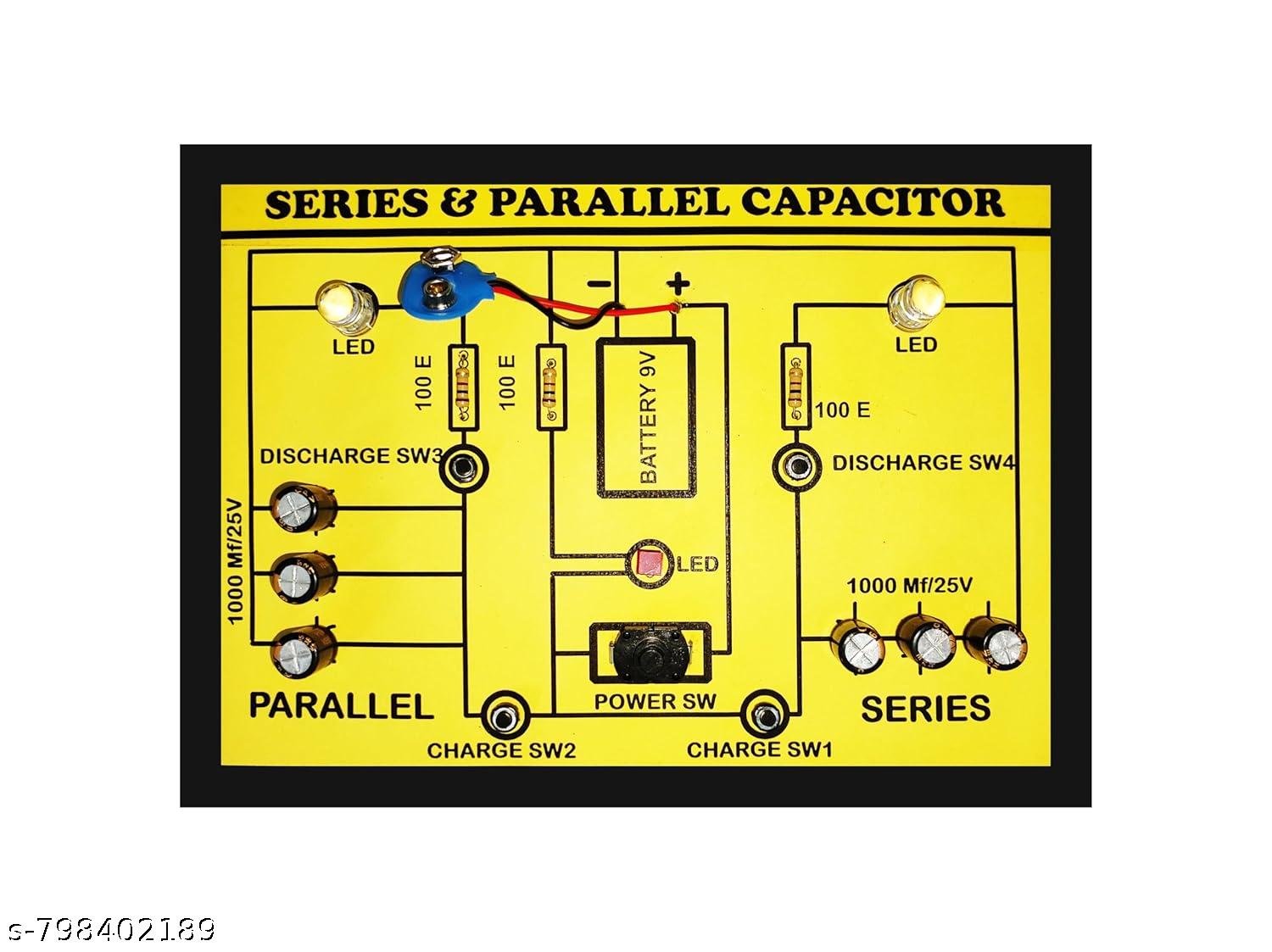 series and parallel capacitor project working model for class 10 physics